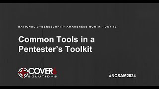 Common Tools in a Pentester’s Toolkit