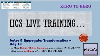 Zero To Hero - IICS || DAY-10 | Sorter & Agg Transformation || #iics #itrainingforsoftwarejob