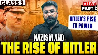 Nazism and the Rise of Hitler | Spread of Nazism | Class 9 History Chapter 3 | By Gautam Sir