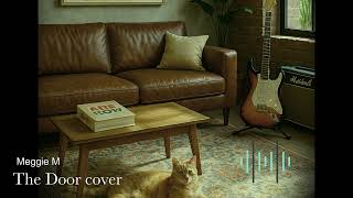 The Door  Teddy Swims cover by Meggie M