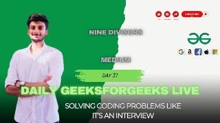 Nine Divisors | Solving Problems Live (GFG POTD)