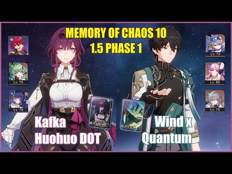 E1 Kafka DOT & E6 Danheng Memory of Chaos 10 | Honkai Star Rail 1.5