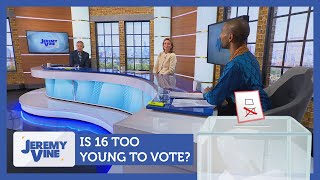 Is 16 too young to vote? Feat. Joanna Jenson & Bobby Seagull | Jeremy Vine