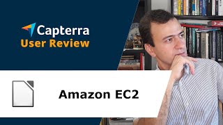 Amazon EC2 Review: Takes some time to figure out, but ideal for the job to be done