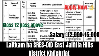 Laitkam DEO, Training Co-ordinator bad Technical Support Staff tang class 12 pass above ha SRES-DID
