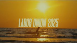 LABOR UNION 2025