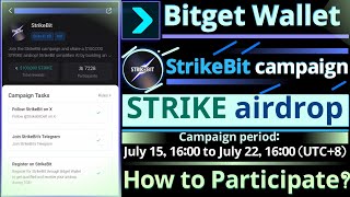 Bitget Wallet | StrikeBit Campaign (July 15–22) | Complete Tasks to Participate | Tasks and Rules