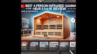 Best 4-Person Infrared Sauna 2024 Review: Finnmark Home Sauna Kit | Near & Far IR Panels