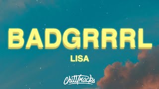 LISA - BADGRRRL (Lyrics)
