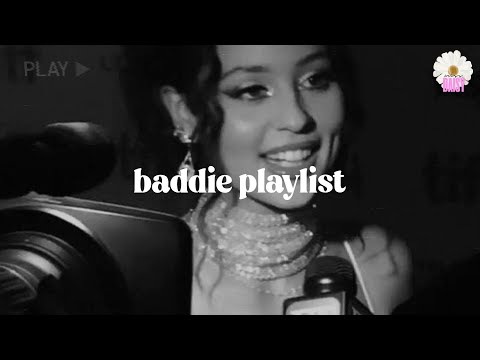 cause you’re too hot - Women energy playlist - A baddie playlist