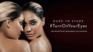 #TurnOnYourEyes | Lisa Haydon | Dare To Stare | MyGlamm