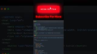 Neon Button | HTML & CSS | CSS Advanced #css3 #css #cssbasics #cssanimations #coding #new #ytshorts