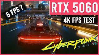 RTX 5060 8GB: But can it run Cyberpunk 2077 at 4K?