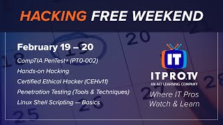 Hacking Free Weekend | ITProTV