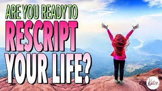 Are You Ready To Rescript Your Life? // Dr. Clarice Fluitt joins Katie