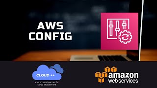 AWS Certifications Training: AWS Config
