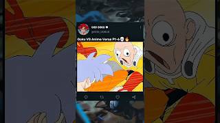 Goku VS Anime Pt-6💀🔥#shorts #trending #dbz#goku
