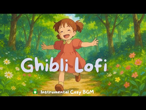 Ghibli Lofi Instrumental: Cozy BGM for Focus & Relaxation 🎶
