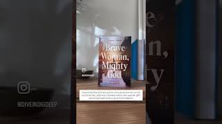 Brave Woman, Mighty God  #christiansahm #godsword #christianmama #biblestudy #christianbook #faith