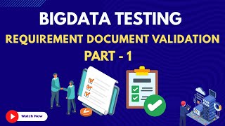 14. Requirements Document Validation Introduction Part -1