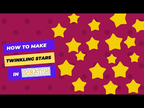 How To Make Twinkling Stars In Scratch | Tutorial