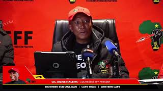 EFF President Julius Malema addresses #EFFPresser