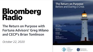 The Return on Corporate Purpose: Bloomberg Radio Interview with Brian Tomlinson and Greg Milano