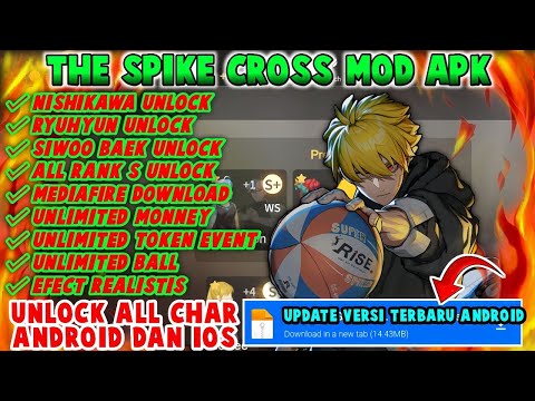 NEW UPDATE! - THE SPIKE CROSS MOD APK 💥 [ ALL CHARACTERS & RYUHUN & UNLIMITED MONEY & MAX LEVEL  ]