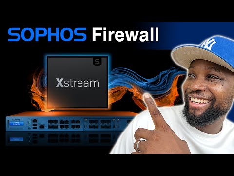 Sophos Firewall