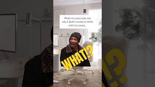 you are the problem! #FunnyShorts #WorkSucks #RelatableContent #funnyvideos #Memes
