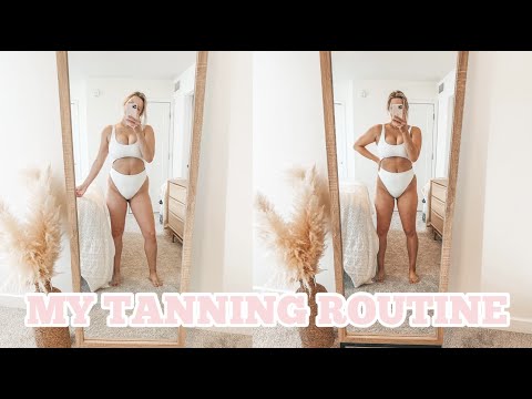 MY TANNING ROUTINE