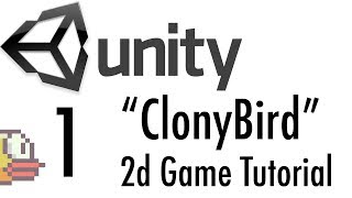 Unity Tutorial: A Complete 2d Game (ClonyBird) - 1/7