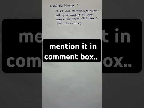 MATHS QUIZ.  Find the Number? ThE ANSWER WILL BE IN NEXT VIDEO.......