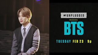 MTV Unplugged Watch BTSonMTV, Tuesday February 23rd at 9p!