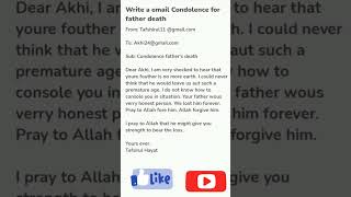 write a email Condolence for father death #english #email #civilserviceexam #upsc #religion