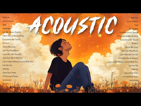 Chill Acoustic Love Songs 2025   Top Hit Songs Cover 2025