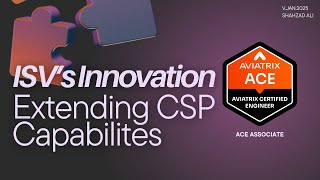 M2.2 | ISVs are Key | CSP selection is critical based on use-case