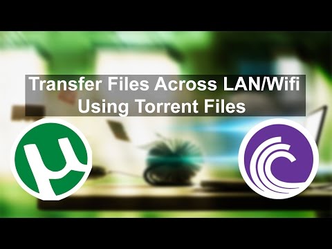 Share Files Folders across LAN using Torrent