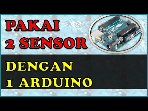 MENGGUNAKAN 2 SENSOR DENGAN 1 ARDUINO