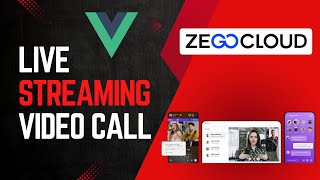 Live Streaming App in Vue.js using ZEGOCLOUD | Free 10,000 Minutes!