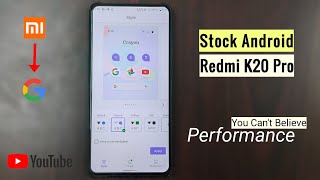 Stock Android ON Redmi K20 Pro - Gazaab Performance