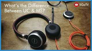 What's the Difference Between UC and MS Headsets? | liGo.co.uk