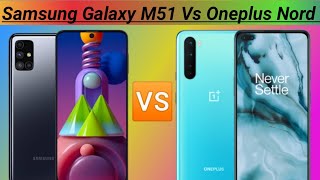 Samsung Galaxy M51 Vs Oneplus Nord | Comparison | #103Comparison | Tech Warrant