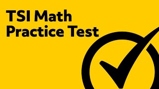Free TSI Math Review Practice Test - Texas Success Initiative