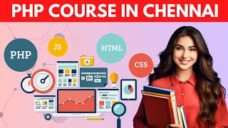 PHP Course in Chennai - PHP Training in Chennai - PHP Training Institute in Chennai #phpcourse