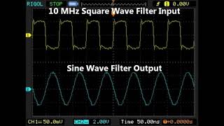 10 MHz Low Pass Filter Performance Test with Oscilloscope