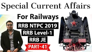 Railway NTPC 2019 Current Affairs Set 41 for RRB NTPC, RRB JE, RRB Level 1 exam #RRB #RRBNTPC #NTPC