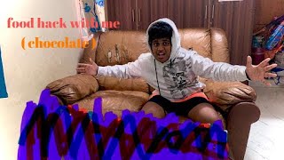 FOOD hack with me (chocolate)