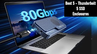 TOP 5 Best Thunderbolt 5 SSD Enclosures   2025