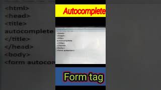 #Autocomplete attribute in #form tag #new💯 #shortvideo #easy way💯